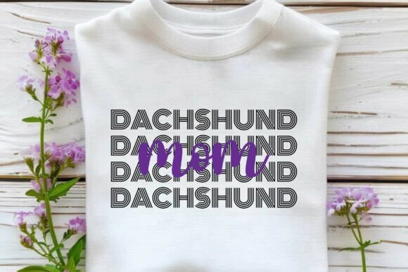 Charming Dachshund Mom SVG for Embroidery