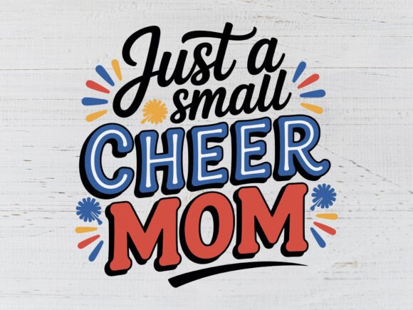 Review: Just a Small Cheer Mom Svg, Mom Life Svg