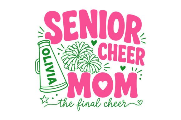 Senior Cheer Mom SVG Design: A Closer Look