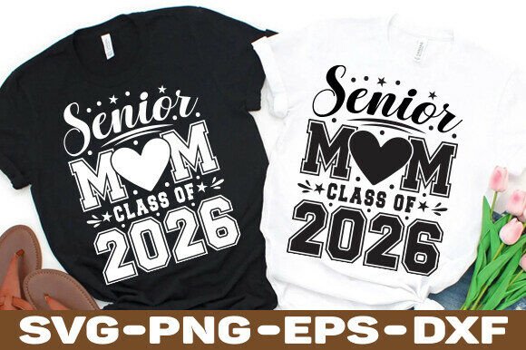 Senior Mom SVG for Class of 2026