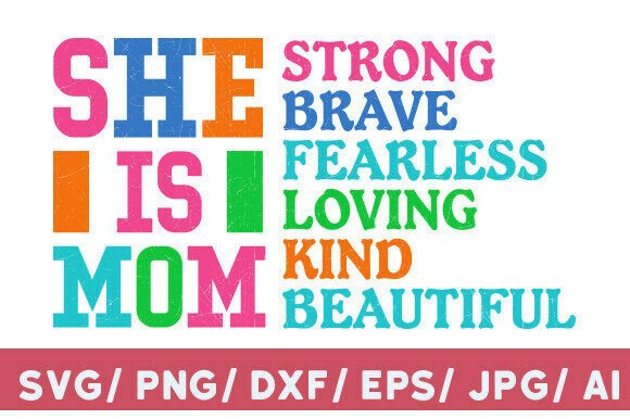 She is Mom SVG: A Versatile Mother's Day Design